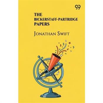The Bickerstaff-Partridge Papers