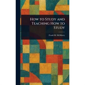 How to Study and Teaching How to Study