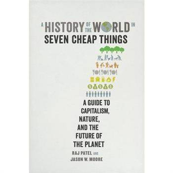 A History of the World in Seven Cheap Things