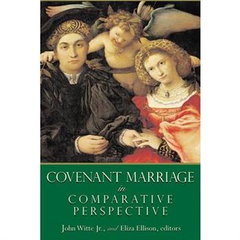 Covenant Marriage In Comparative Perspective