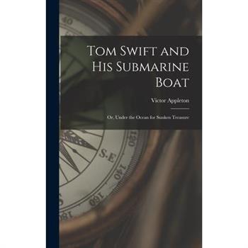 Tom Swift and His Submarine Boat