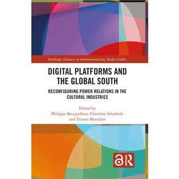Digital Platforms and the Global South