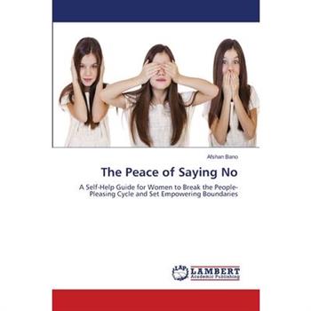 The Peace of Saying No