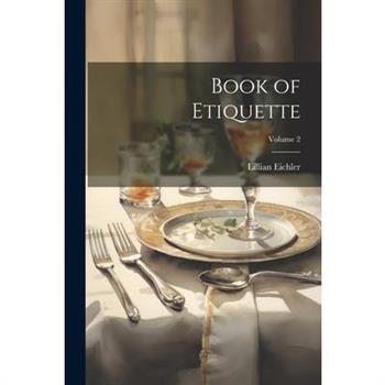 Book of Etiquette; Volume 2