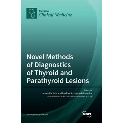 Novel Methods of Diagnostics of Thyroid and Parathyroid Lesions