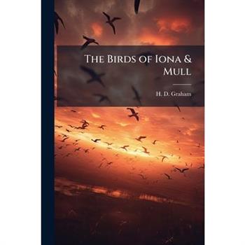 The Birds of Iona & Mull