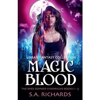 The Magic Blood Trilogy