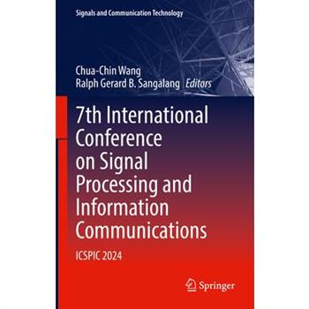 7th International Conference on Signal Processing and Information Communications