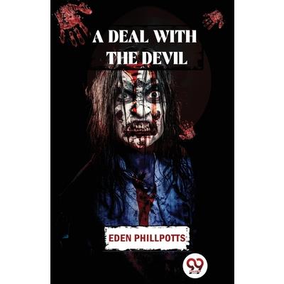 A Deal With The Devil