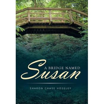 A Bridge Named Susan
