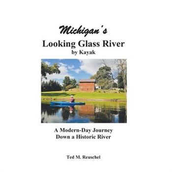Michigan's Looking Glass River