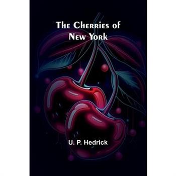 The Cherries of New York
