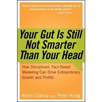 Your Gut Is Still Not Smarter Than Your Head