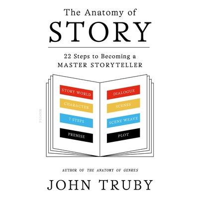The Anatomy of Story