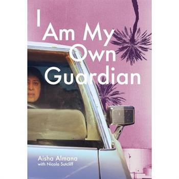 I Am My Own Guardian