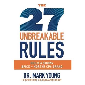 The 27 Unbreakable Rules