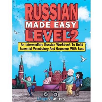 Russian Made Easy Level 2