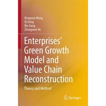 Enterprises' Green Growth Model and Value Chain Reconstruction