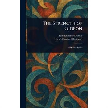 The Strength of Gideon