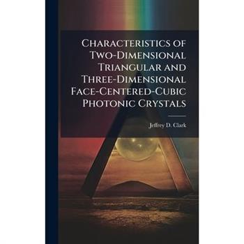 Characteristics of Two-Dimensional Triangular and Three-Dimensional Face-Centered-Cubic Photonic Crystals