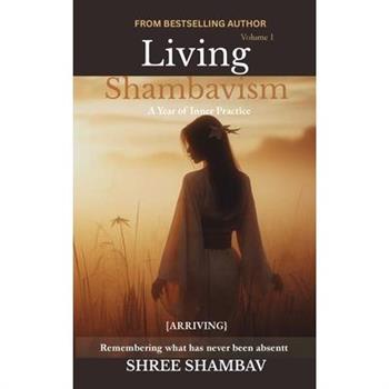 Living Shambavism