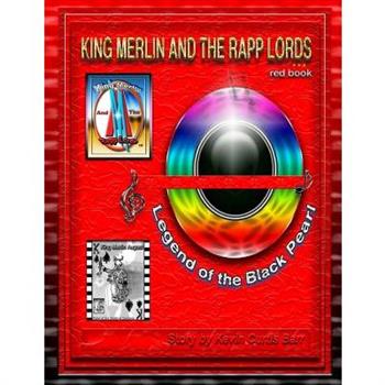 KING MERLIN AND THE RAPP LORDS ... red book Legend Of The Black Pearl