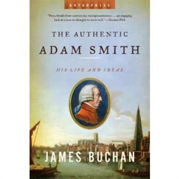 The Authentic Adam Smith