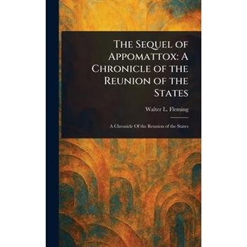 The Sequel of Appomattox