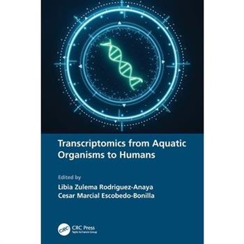 Transcriptomics from Aquatic Organisms to Humans