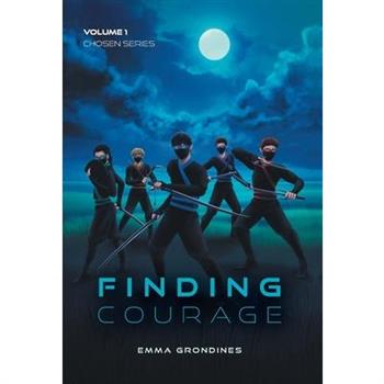 Finding Courage