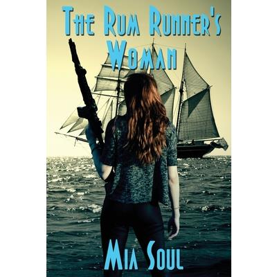 The Rum Runner's Woman