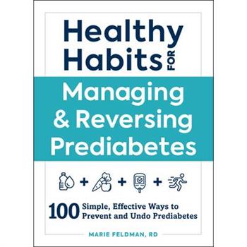 Healthy Habits for Managing & Reversing Prediabetes