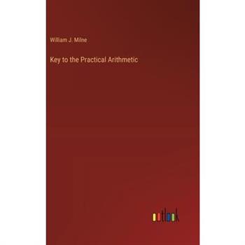 Key to the Practical Arithmetic