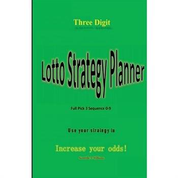 Three Digit Lotto Strategy Planner Full Pick 3 Sequence