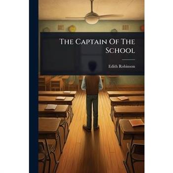The Captain Of The School
