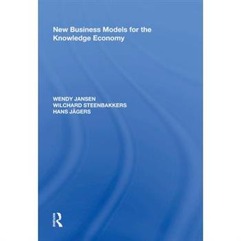New Business Models for the Knowledge Economy