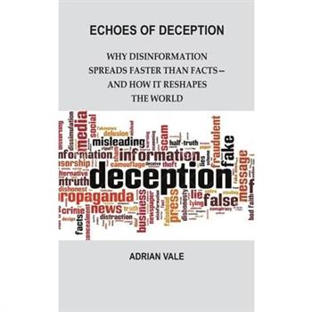 Echoes of Deception