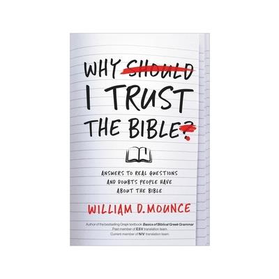 Why I Trust the Bible
