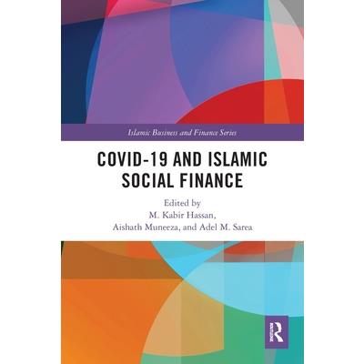 COVID-19 and Islamic Social Finance