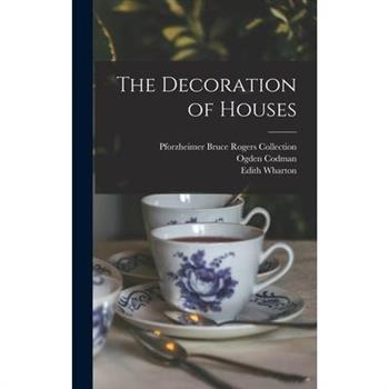 The Decoration of Houses