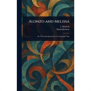 Alonzo and Melissa