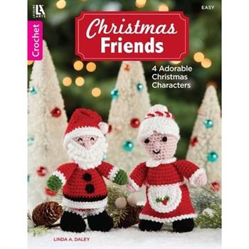 Christmas Friends--4 Adorable Christmas Characters