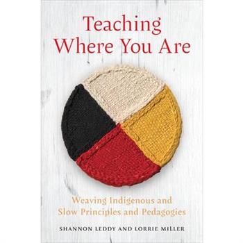 Teaching Where You Are