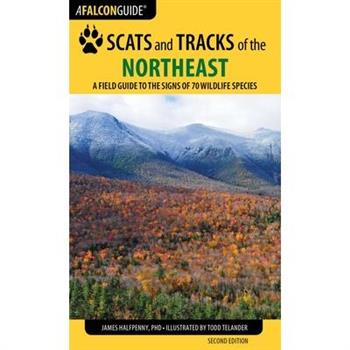 Falcon Guide Scats and Tracks of the Northeast