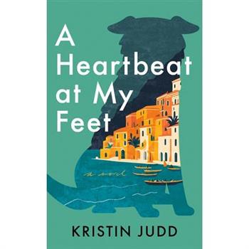A Heartbeat at My Feet