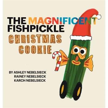 The Magnificent Fishpickle Christmas Cookie