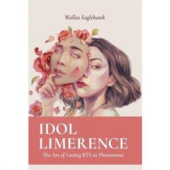 Idol Limerence