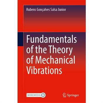 Fundamentals of the Theory of Mechanical Vibrations