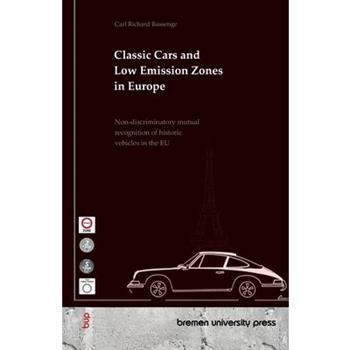 Classic Cars and Low Emission Zones in Europe