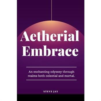 Aetherial Embrace